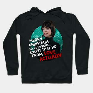 Love Christmas Actually ...home wrecker Happy Xmas Hoodie